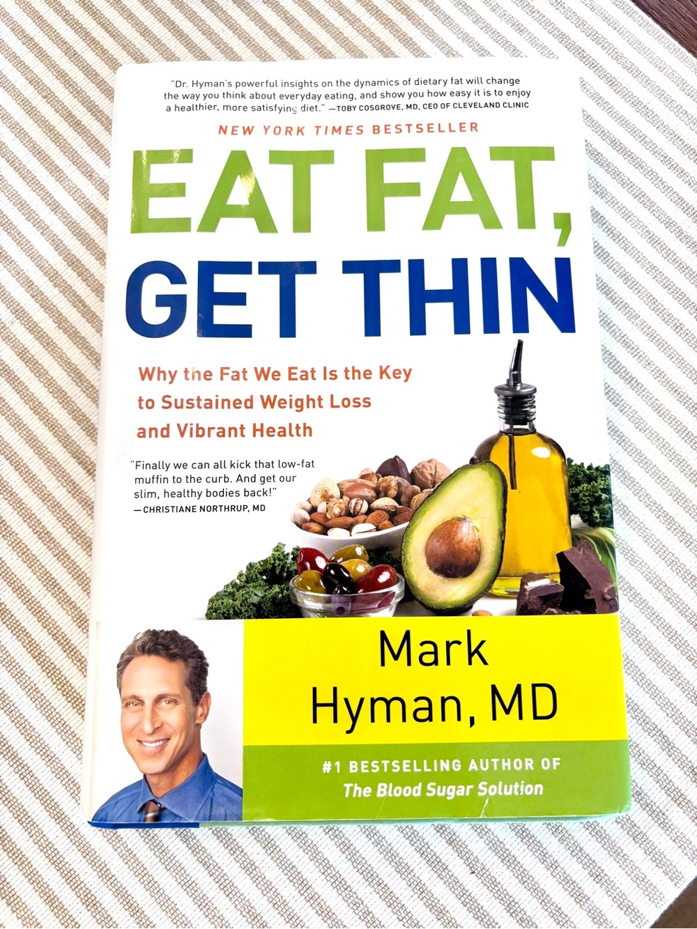 Eat Fat, Get Thin by Mark Hyman, MD